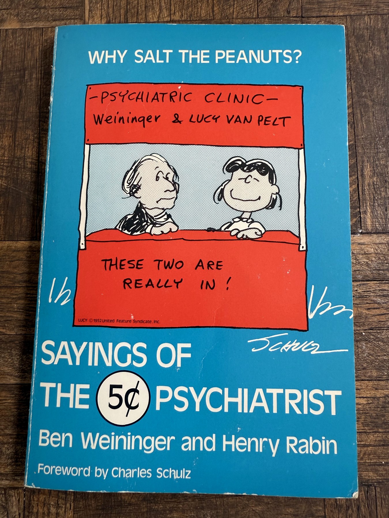 The cover of Why Salt the Peanuts?, a book associated with Dr. Ben Weininger.
